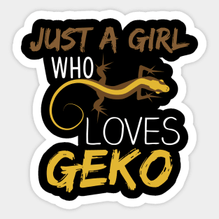 Just A Girl Who Loves Giko Gift Giko Lovers Gift Sticker